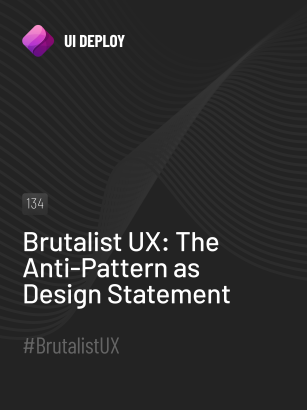 Brutalist UX: The Anti-Pattern as Design Statement